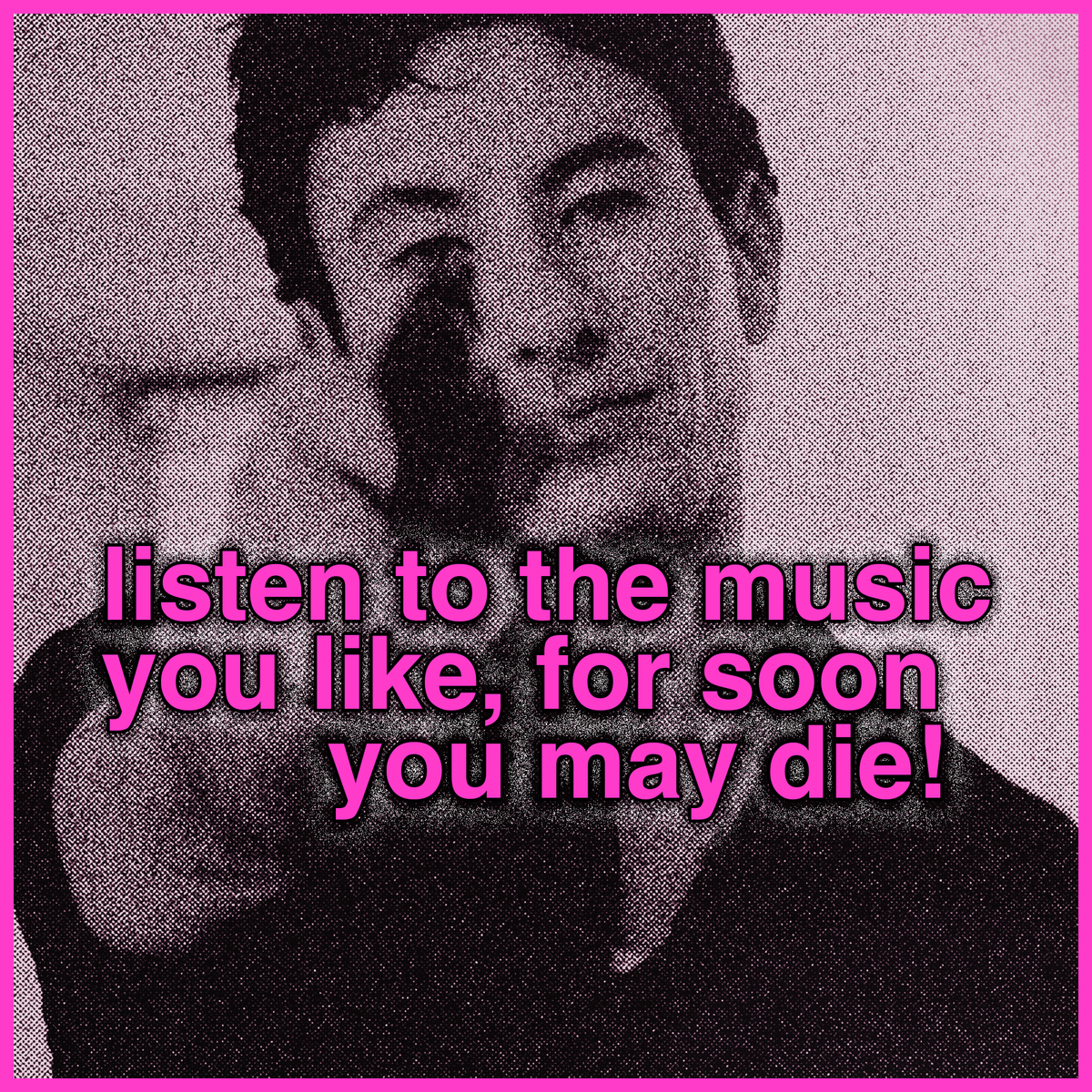 an argument for listening to new music and not worrying about getting old