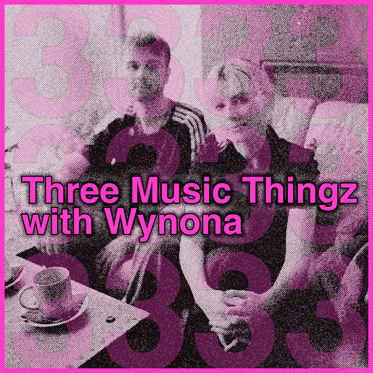 Three Music Thingz with Wynona