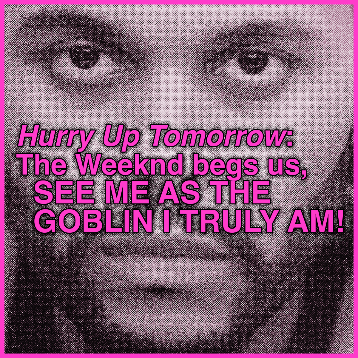 [bravely] i liked the weeknd's new movie